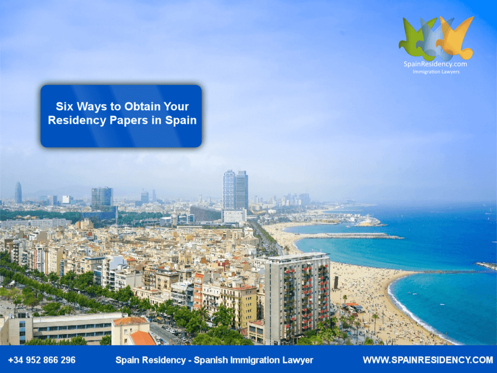 Six ways to obtain residency papers in Spain