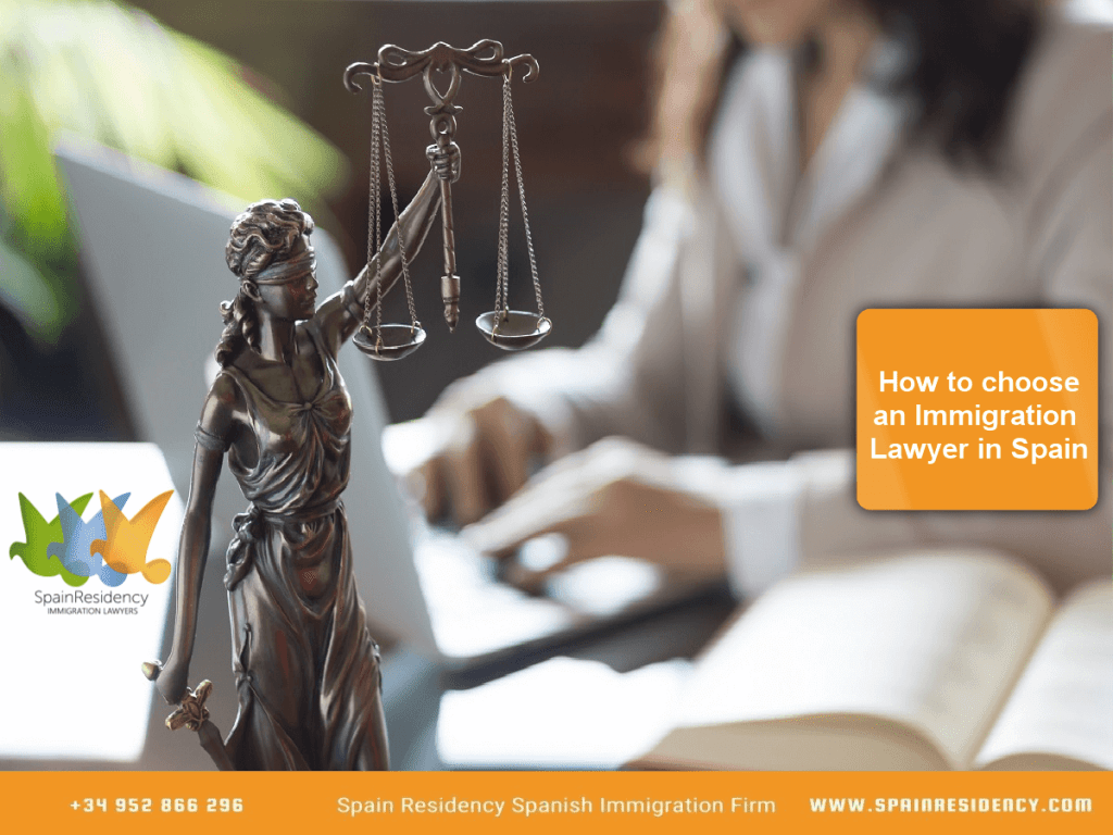 How to choose an Immigration Lawyer in Spain