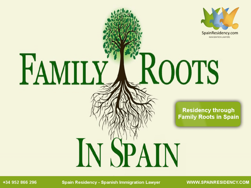 Obtain Residency through Family Roots law in Spain