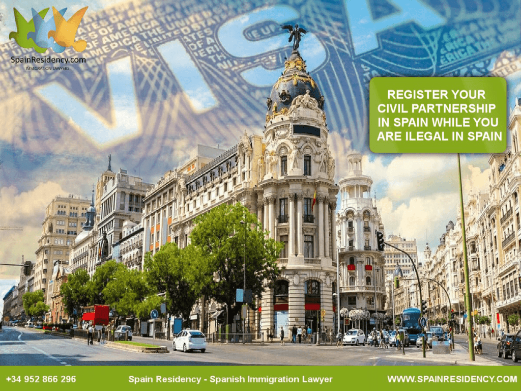 REGISTER AS A CIVIL PARTNER IN SPAIN EVEN WHILE YOU ARE ILEGAL IN SPAIN